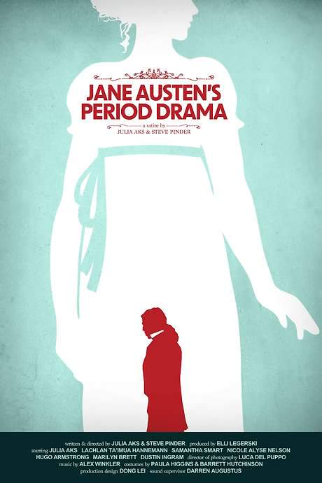 Jane Austen’s Period Drama